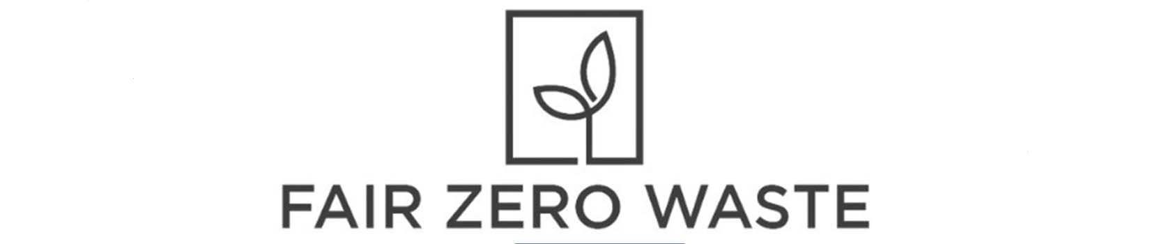 Fair Zero Waste